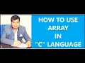 Computer Programing C language Array Part-2 by Rahul kushwaha