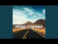 Download Lagu Road Trippin