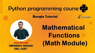 9 Mathematical Function in Python Math Module Python Bangla Tutorial - Mrinmoy Modak