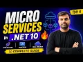 NET 10 Microservices Full Course 2026 ASP NET Core 10 Web API Microservice Architecture Guide