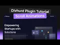 Scroll Animations Without Code Divhunt Plugin Tutorial
