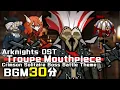 Lagu アークナイツ BGM - Troupe Mouthpiece 30min | Arknights/明日方舟 統合戦略 OST