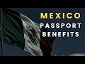 The SURPRISING Benefits of a Mexican Passport Dual Citizenship