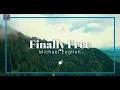 Download Lagu Finally Free Michael English Karaoke