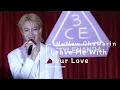 251109 : Leave Me With Your Love (NuNew Chawarin) - 3CE NUNEW DATENIGHT