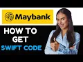 How To Get Maybank Swift Code