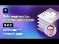 Orchestrate Python Code Data Engineering Zoomcamp - 2 2 3