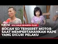 Lagu Siswi SD Terseret Motor Demi Pertahankan Ponsel dari Perampok, Ini Penjelasan Ayah Korban | AKIS