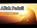 Download Lagu •LAGU ROHANI• ALLAH PEDULI by Rendy Aprillio