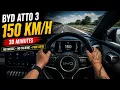 POV Driving the BYD Atto 3 at 150 No Music Pure EV Experience