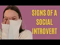 10 Signs of a Social Introvert Introvert Types