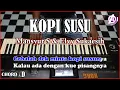 Download Lagu KOPI SUSU - Karaoke Dangdut Korg Pa3x (Chord\u0026Lirik)
