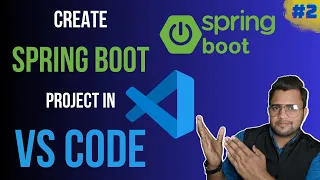 Create Spring Boot Project Using VSCode