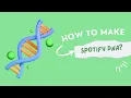How to Make Spotify DNA Strand Chart