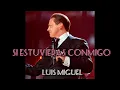 Si Estuvieras Conmigo - Luis Miguel (IA) - (Álvaro Torres)