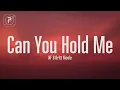 Download Lagu NF - Can You Hold Me (Lyrics) ft. Britt Nicole