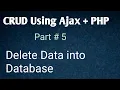 Delete Data From Database in Ajax and PHP with MySQLi Part 5