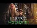 What if DUMBLEDORE Raised Tom Riddle