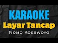 Download Lagu Nomo Koeswoyo - Layar Tancap (KARAOKE)