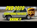 EVERYTHING YOU NEED TO KNOW UPS PVD Personal Vehicle Driver 2020 Episode 2