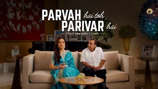 Trailer-2 | Parvah Hai Toh Parivar Hai - Care is what makes a Family | A Reliance Documentary