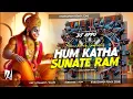 Download Lagu Hum Katha Sunate Hai Ram (Sound Check Mix) DJ APPU 🚩🚩🚩🚩