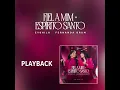 Fiel a Mim + Espírito Santo (Playback)
