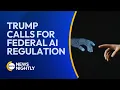 Trump Calls for Federal AI Regulation as Experts Warn of AI Tech Bubble EWTN News Nightly