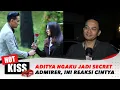 Merangkai Kisah Indah: Aditya Nyatakan Cinta ke Cintya, Dialah Sosok Secret Admirer? | Hot Kiss
