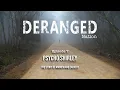 Deranged Nation Episode 7 - Psycho Shirley