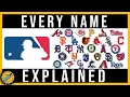 How It Was Named MLB Teams