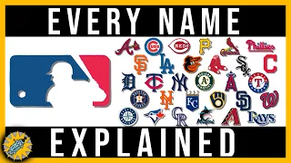 How It Was Named MLB Teams