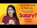 How to become a Tutor on vedantu Salary