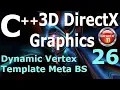 C 3D DirectX Tutorial Dynamic Vertex Template Meta