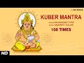 Download Lagu Kuber Mantra 108 Times | Dhanteras Special | Mantra For Wealth \u0026 Prosperity- Om Yakshaya Kuberaya