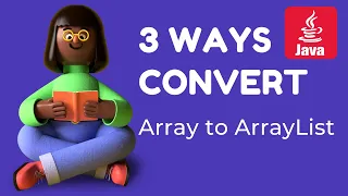 3 Ways To Convert Array To ArrayList Java Interview Question