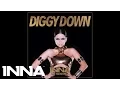 Lagu INNA - Diggy Down (feat. Marian Hill) (Extended Version)
