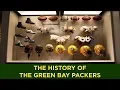 The history of the Green Bay Packers