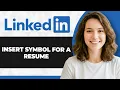 How to Insert LinkedIn Symbol for Resume Full 2026 Guide