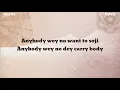 Burna Boy - Anybody (Lyrics)