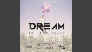 dream in neon shades original mix 