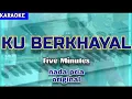 Download Lagu Karaoke KU BERKHAYAL nada pria original | Five Minutes