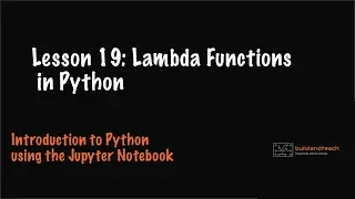 Lesson 19 Lambda Functions in Python Tutorial