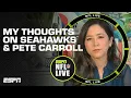 My FULL REACTION to Pete Carroll being out as Seahawks head coach NFL Live