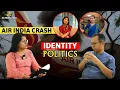 Download Lagu Air India Crash | Identity Politics