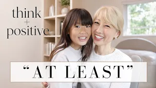 ポジティブにしてくれる英語のフレーズ「At least」✨ 親子で活用中！【5分のネイティブ英語トーク】 〔#1338〕