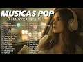 Download Lagu Let Her Go 💗 Melhores Musicas Pop Internacional 2025 💗 Depressing Songs Playlist 2025