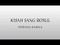 Download Lagu Fitriana Kamila - Kisah Sang Rosul (Lyrics)