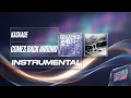 Kaskade, Bunt. - Comes Back Around (Instrumental)