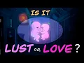 Download Lagu Quiz: Is it Lust or Love? (self test)